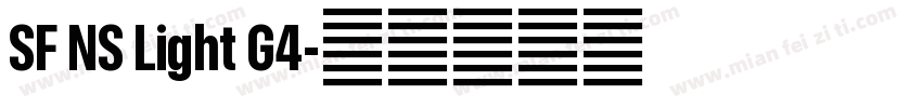 SF NS Light G4字体转换